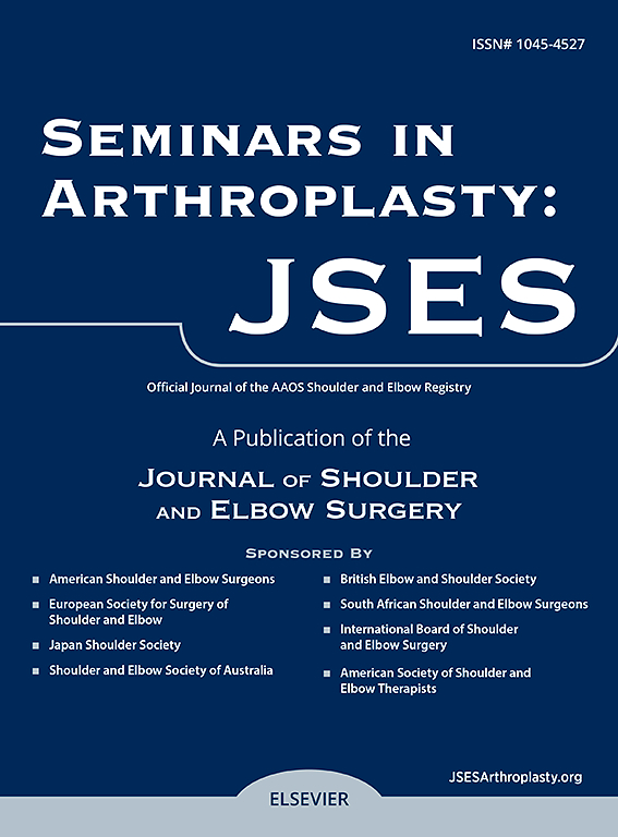 Go to journal home page - Seminars in Arthroplasty JSES